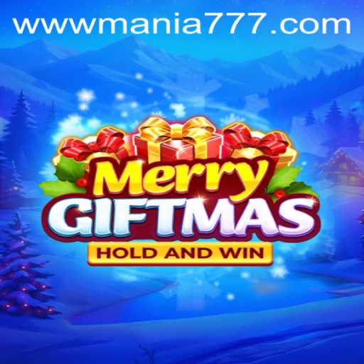 Exploring MerryGiftmas: A Festive Celebration with Mania777